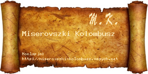 Miserovszki Kolombusz névjegykártya